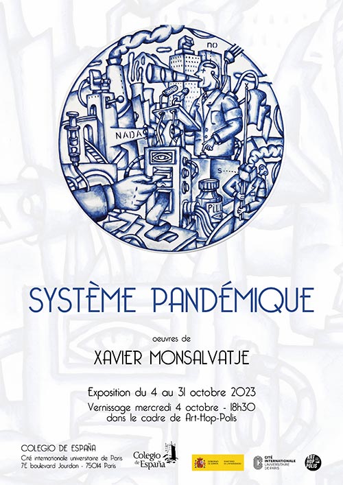 Exposición individual Système Pandémique Colegio de España en París